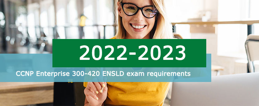 CCNP Enterprise 300-420 ENSLD exam